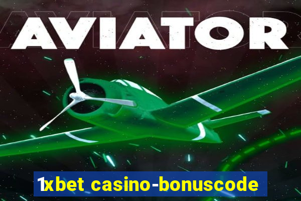 1xbet casino-bonuscode