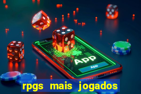 rpgs mais jogados do mundo