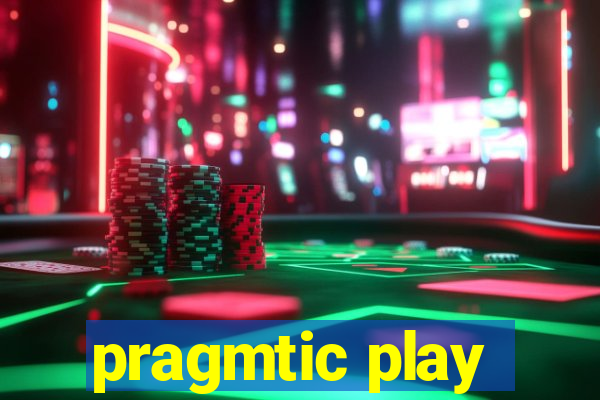 pragmtic play