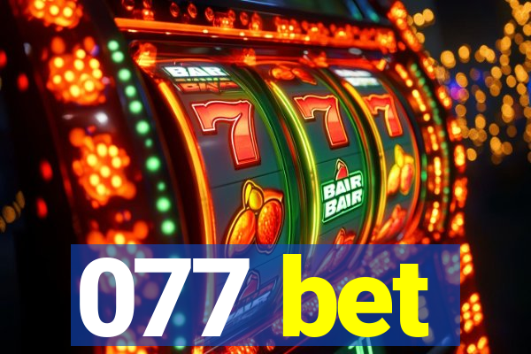 077 bet