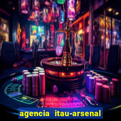 agencia itau-arsenal de marinha