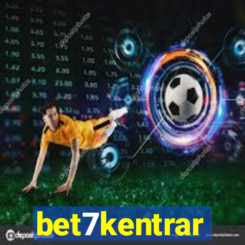 bet7kentrar