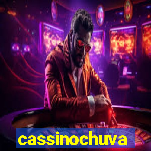 cassinochuva