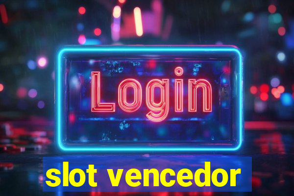 slot vencedor