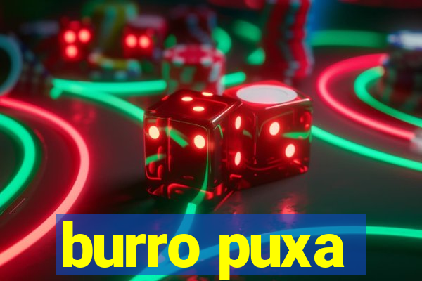 burro puxa