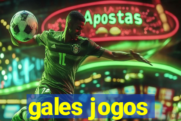 gales jogos