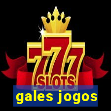 gales jogos