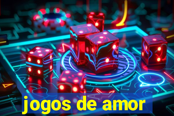 jogos de amor