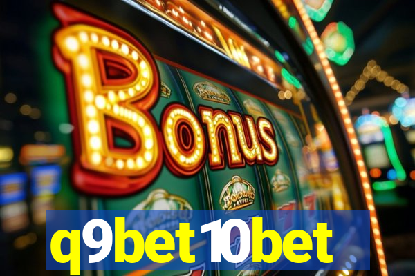 q9bet10bet