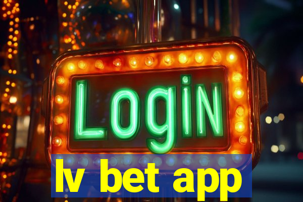 lv bet app