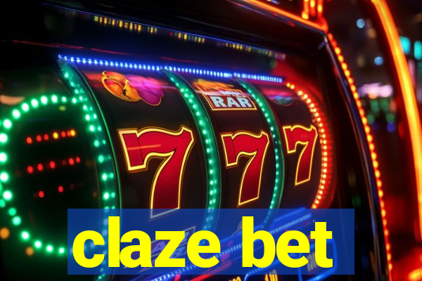 claze bet