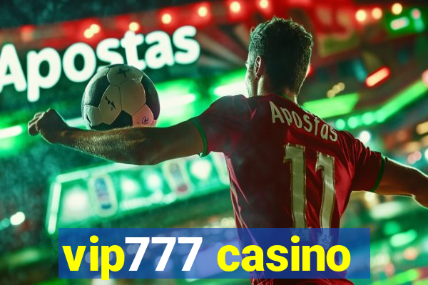 vip777 casino