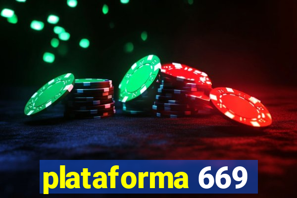 plataforma 669