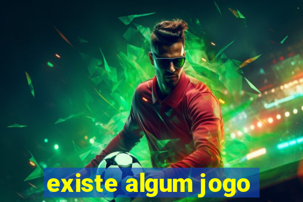 existe algum jogo