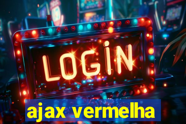 ajax vermelha