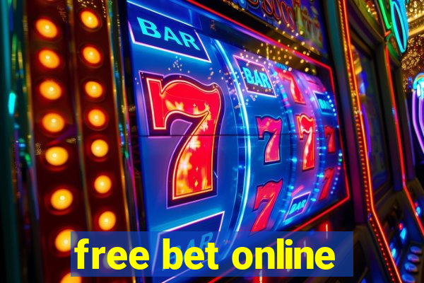 free bet online