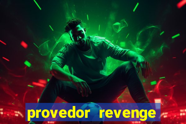 provedor revenge slots demo