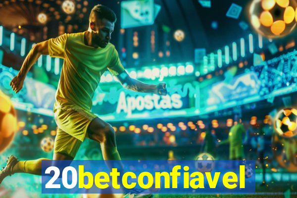 20betconfiavel