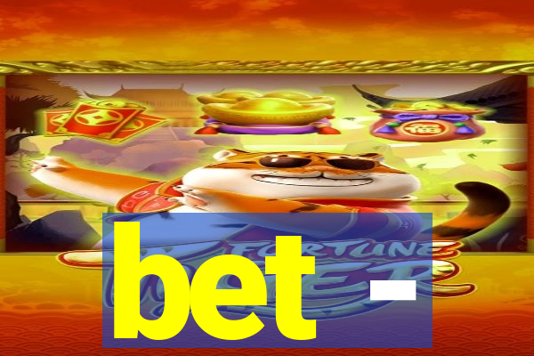 bet -