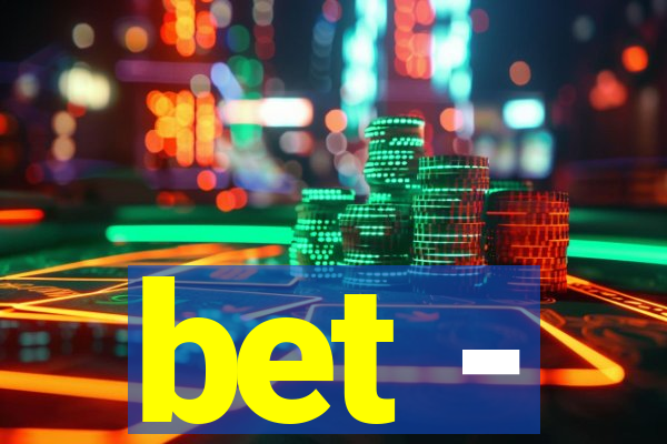 bet -