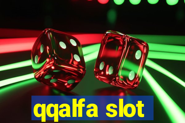 qqalfa slot