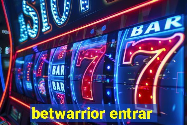 betwarrior entrar