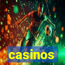 casinos