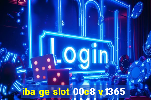 iba ge slot 00c8 v1365