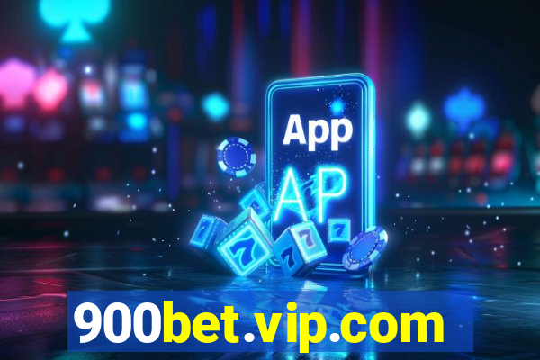 900bet.vip.com