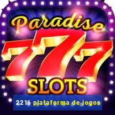 2216 plataforma de jogos