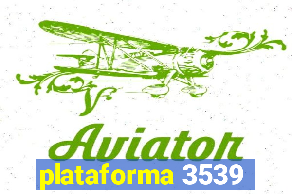 plataforma 3539