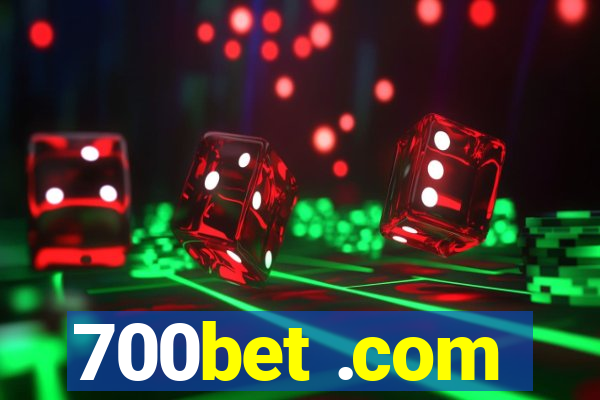 700bet .com