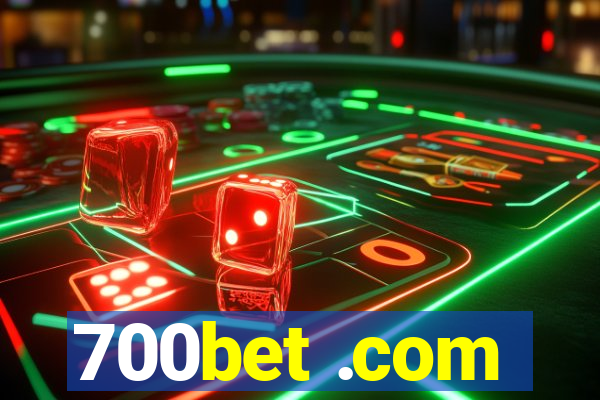 700bet .com