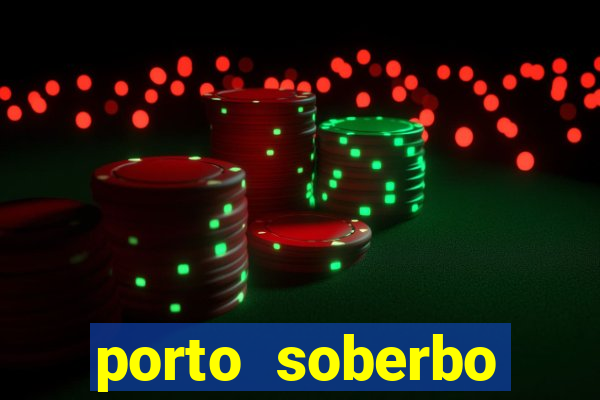 porto soberbo argentina compras