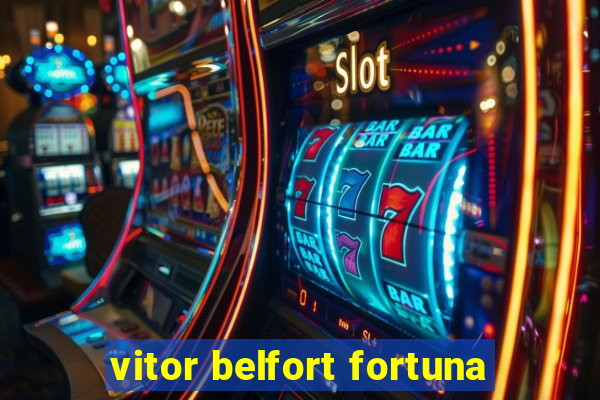 vitor belfort fortuna