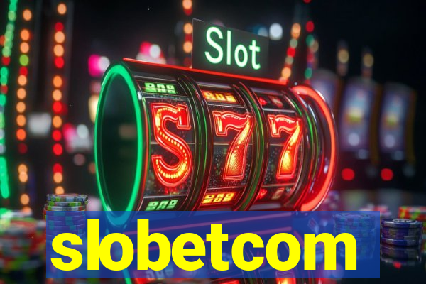 slobetcom