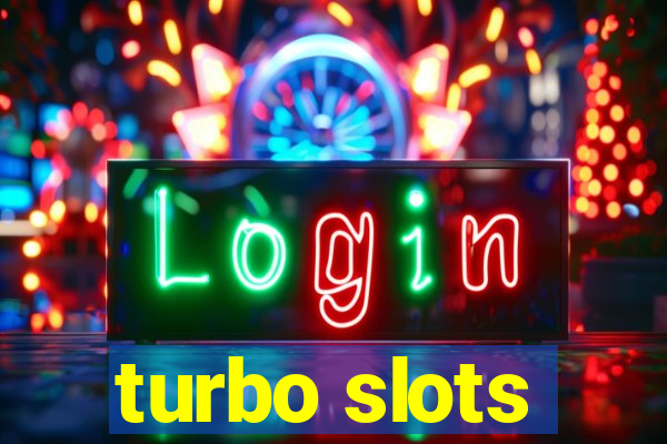 turbo slots