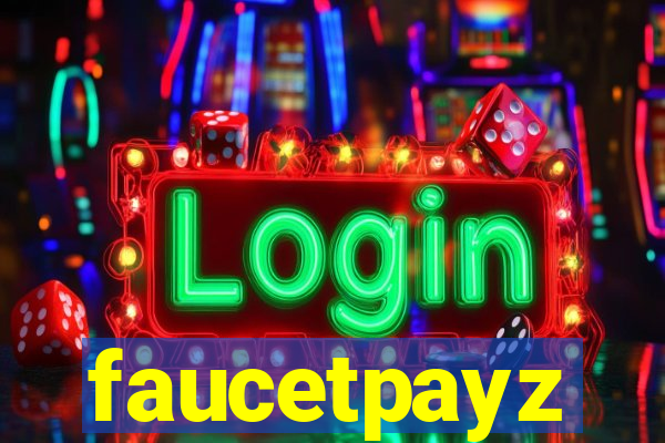 faucetpayz