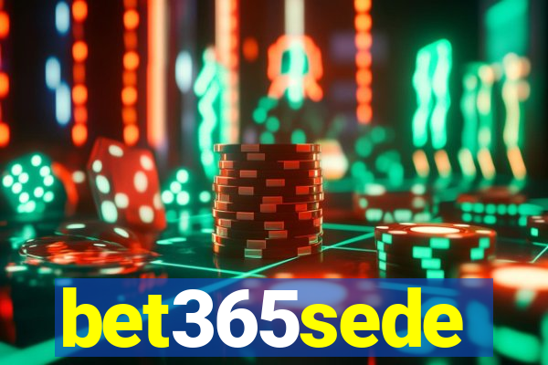 bet365sede