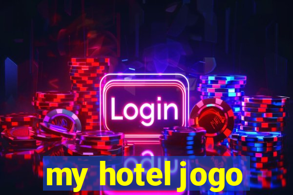 my hotel jogo