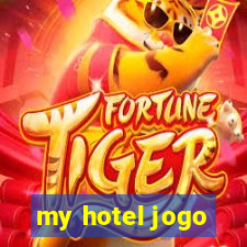 my hotel jogo