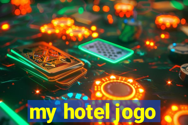 my hotel jogo