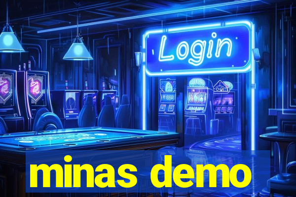 minas demo