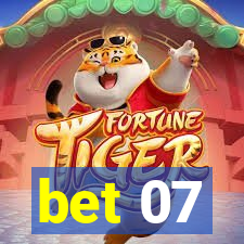 bet 07