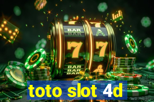 toto slot 4d