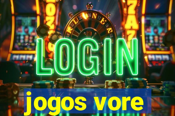 jogos vore