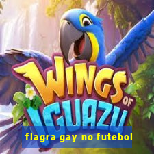 flagra gay no futebol