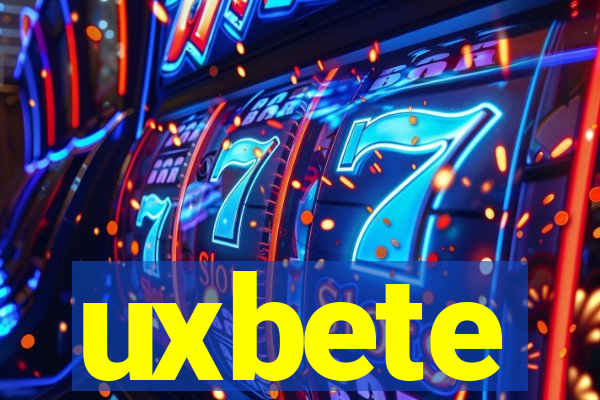 uxbete