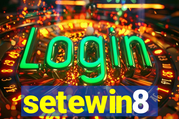 setewin8