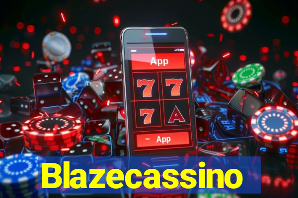 Blazecassino